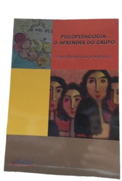 PSICOPEDAGOGIA – O APRENDER DO GRUPO